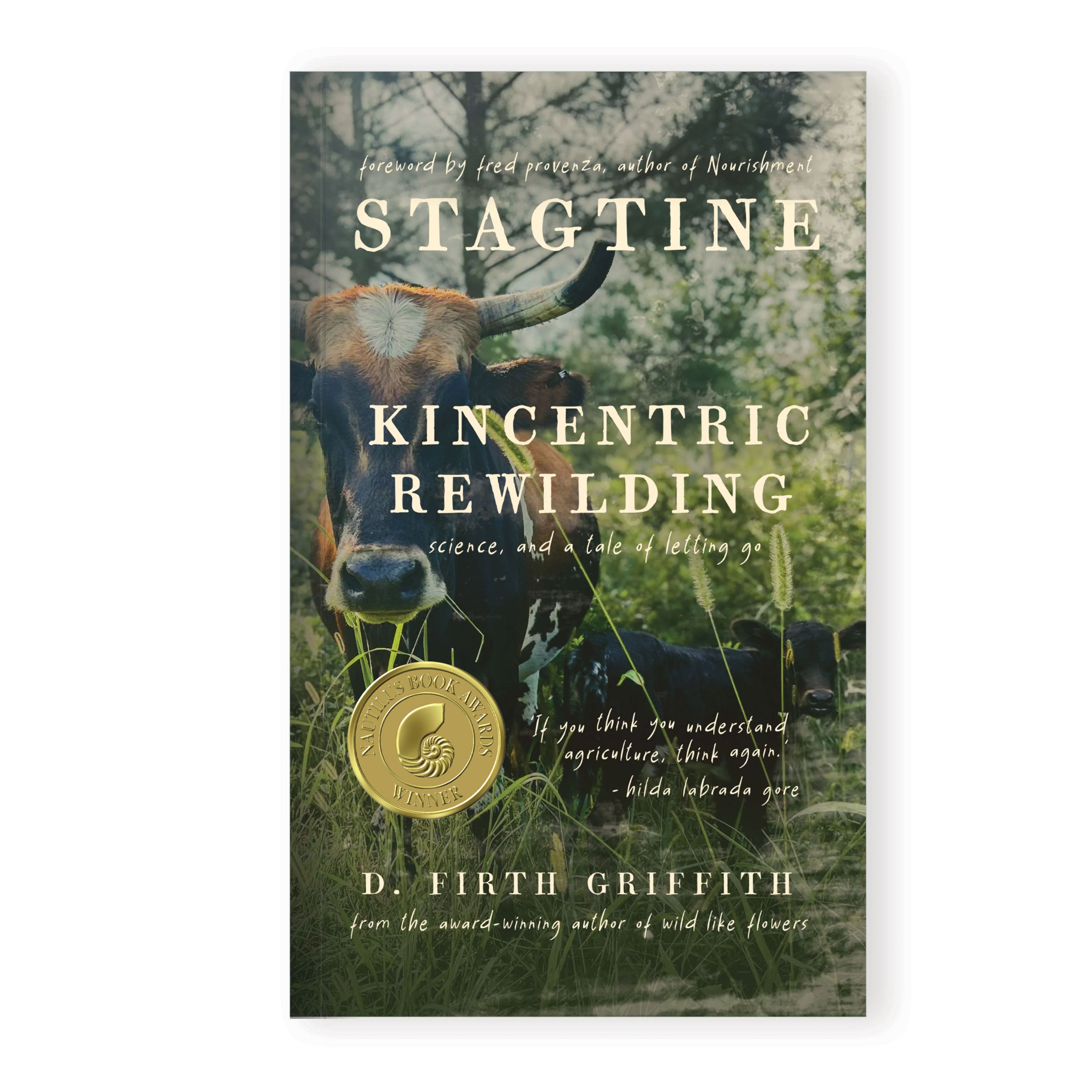 Stagtine: Kincentric Rewilding, Science, & A Tale of Letting Go